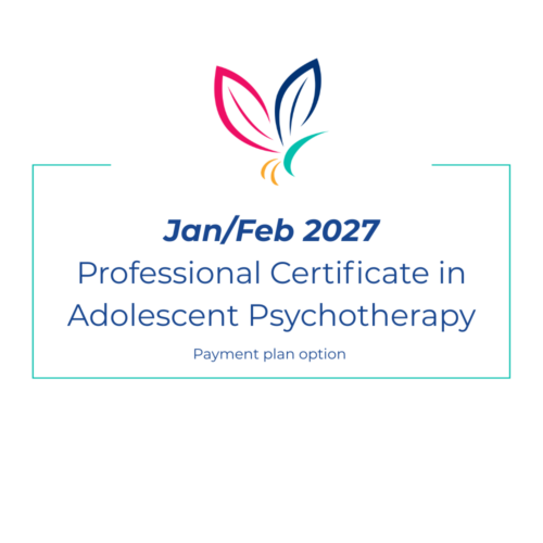 Professional Certificate in Adolescent Psychotherapy (Jan/Feb 2027) - 30 CPD