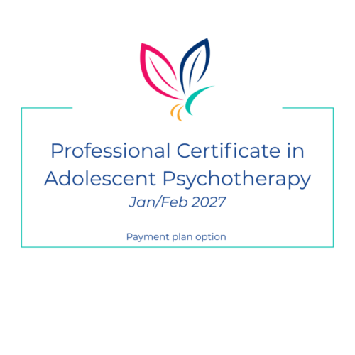 Professional Certificate in Adolescent Psychotherapy (Jan/Feb 2027) - 30 CPD